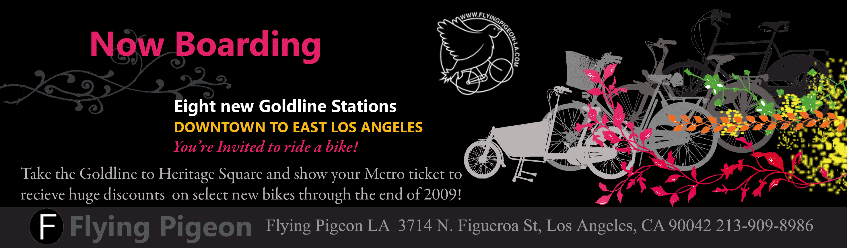 From now until the end of 2009, bring in a Metro pass to save big on bikes at Flying Pigeon LA.